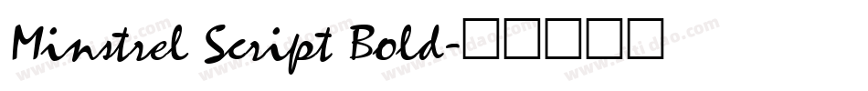 Minstrel Script Bold字体转换